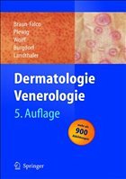 Dermatologie und Venerologie - Braun-Falco, Otto / Plewig, Gerd / Wolff, Helmut Heinrich / Burgdorf, Walter H.C. / Landthaler, Michael (Hgg.)