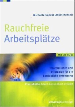 Rauchfreie Arbeitsplätze, m. CD-ROM - Goecke-Askotchenskii, Michaela