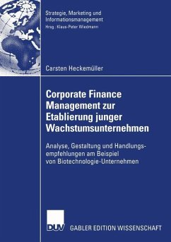 Corporate Finance Management zur Etablierung junger Wachstumsunternehmen - Heckemüller, Carsten
