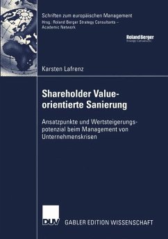Shareholder Value-orientierte Sanierung - Lafrenz, Karsten
