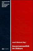 Governanceethik im Diskurs Governanceethik im Diskurs