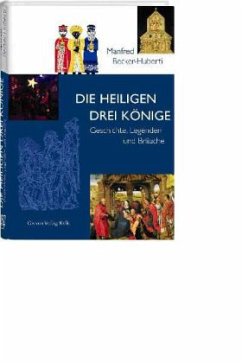 Die Heiligen Drei Könige - Becker-Huberti, Manfred