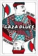 Gaza Blues - El-Youssef, Samir; Keret, Etgar