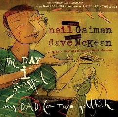 The Day I Swapped My Dad for Two Goldfish - Gaiman, Neil; McKean, Dave
