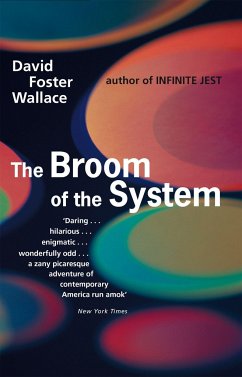 The Broom of the System - Foster Wallace, David