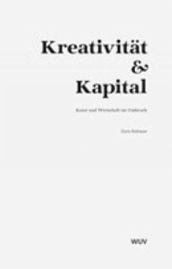 Kreativität und Kapital - Rothauer, Doris