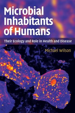 Microbial Inhabitants of Humans - Wilson, Michael