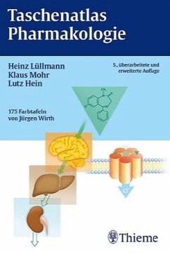 Taschenatlas Pharmakologie - Lüllmann, Heinz / Mohr, Klaus / Hein, Lutz