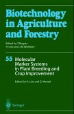 Molecular Marker Systems in Plant Breeding and Crop Improvement / Biotechnology in Agriculture and Forestry Vol.55