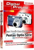 Das Profi-Handbuch zur Pentax Optio-Serie für die Modelle 30, S40 und S4i