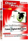 Das Profi-Handbuch zur Canon Digital-IXUS--Serie