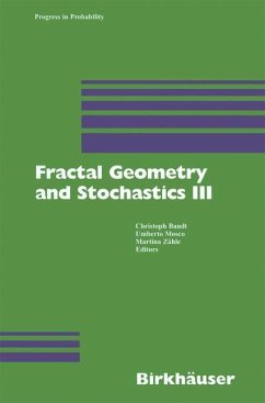 Fractal Geometry and Stochastics III - Bandt, Christoph / Mosco, Umberto / Zähle, Martina (eds.)