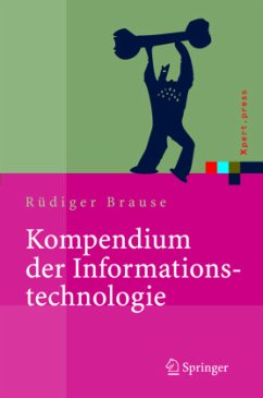 Kompendium der Informationstechnologie - Brause, Rüdiger