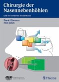 Chirurgie der Nasennebenhöhlen und der vorderen Schädelbasis, m. DVD