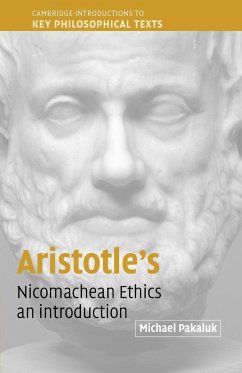 Aristotle's Nicomachean Ethics - Pakaluk, Michael (Professor, Clark University, Massachusetts)