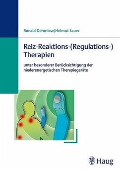 Reiz-Reaktions-(Regulations-)Therapien - Dehmlow, Ronald; Sauer, Helmut