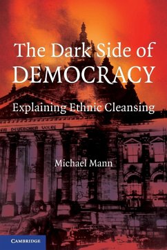 The Dark Side of Democracy - Mann, Michael (University of California, Los Angeles)