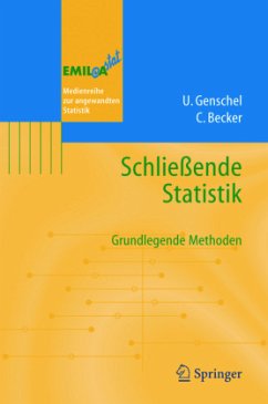 Schließende Statistik - Genschel, Ulrike;Becker, Claudia