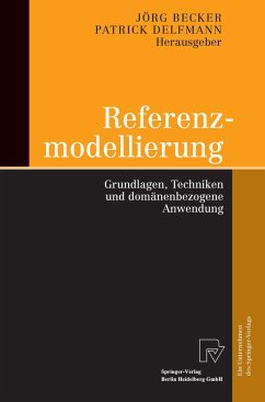 Referenzmodellierung - Becker, Jörg / Delfmann, Patrick (Hgg.)