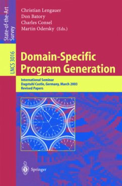 Domain-Specific Program Generation - Lengauer, Christian / Batory, Don / Consel, Charles / Odersky, Martin (eds.)