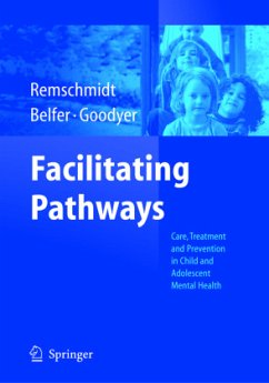 Facilitating Pathways - Remschmidt, Helmut / Belfer, Myron / Goodyer, Paul (eds.)