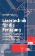 Lasertechnik für die Fertigung - Bild 1