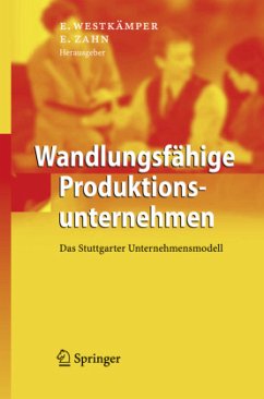 Wandlungsfähige Produktionsunternehmen - Westkämper, E. / Zahn, E. (Hgg.)
