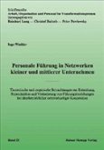 Personale Führung in Netzwerken kleiner und mittlerer Unternehmen