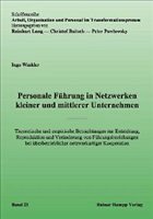 Personale Führung in Netzwerken kleiner und mittlerer Unternehmen - Winkler, Ingo