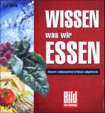 Wissen, was wir essen