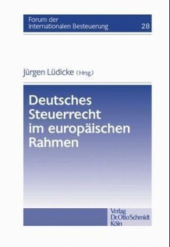 Deutsches Steuerrecht im europäischen Rahmen - Lüdicke, Jürgen (Hrsg.)