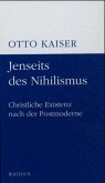 Jenseits des Nihilismus Jenseits des Nihilismus