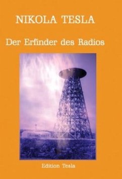 Der Erfinder des Radios - Tesla, Nikola