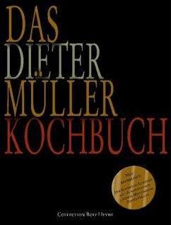 Das Dieter-Müller-Kochbuch - Müller, Dieter