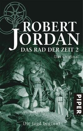 Die Jagd beginnt / Das Rad der Zeit. Das Original Bd.2 von Robert Jordan  portofrei bei bücher.de bestellen
