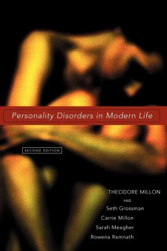 Personality Disorders in Modern Life - Millon, Theodore;Millon, Carrie M.;Meagher, Sarah