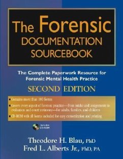 The Forensic Documentation Sourcebook - Blau, Theodore H.;Blau, Lili;Alberts, Fred L.