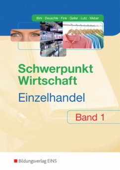 Schwerpunkt Wirtschaft - Einzelhandel, Ausgabe Baden-Württemberg