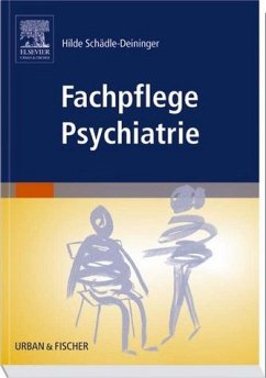Fachpflege Psychiatrie - Schädle-Deininger, Hilde