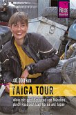 Reise Know-How Taiga Tour