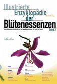 Illustrierte Enzyklopädie der Blütenessenzen