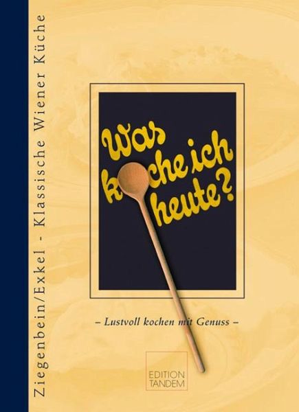 Was koche ich heute? Was koche ich heute?