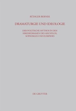 Dramaturgie und Ideologie - Bernek, Rüdiger