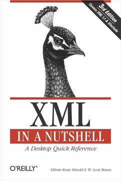 XML in a Nutshell - Harold, Elliotte Rusty;Means, W. Scott