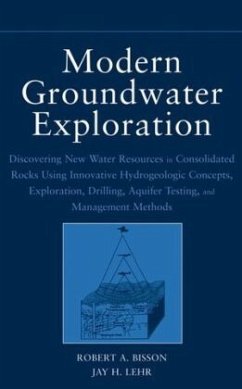 Modern Groundwater Exploration - Bisson, Robert A.;Lehr, Jay H.