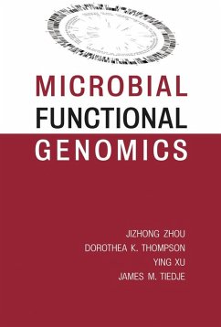 Microbial Functional Genomics - Zhou, Jizhong;Thompson, Dorothea K.;Xu, Ying