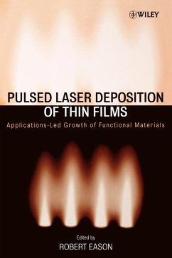 Pulsed Laser Deposition of Thin Films - Eason, Robert W.; Chrisey, Douglas B.