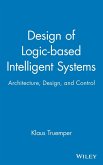 Design of Logic-Based Intelligent Systems