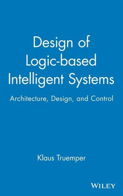 Design of Logic-Based Intelligent Systems - Truemper, Klaus