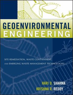 Geoenvironmental Engineering - Sharma, Hari D.;Reddy, Krishna R.